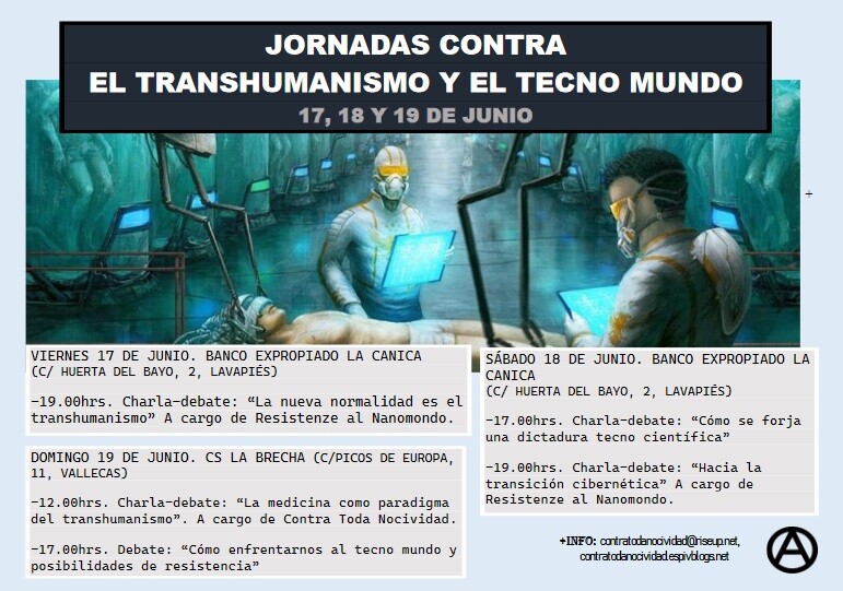 Estado Español] Jornadas contra el Transhumanismo y el Tecnomundo – Contra  Info